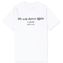 T-SHIRT - We Will Dance Again - Image 2